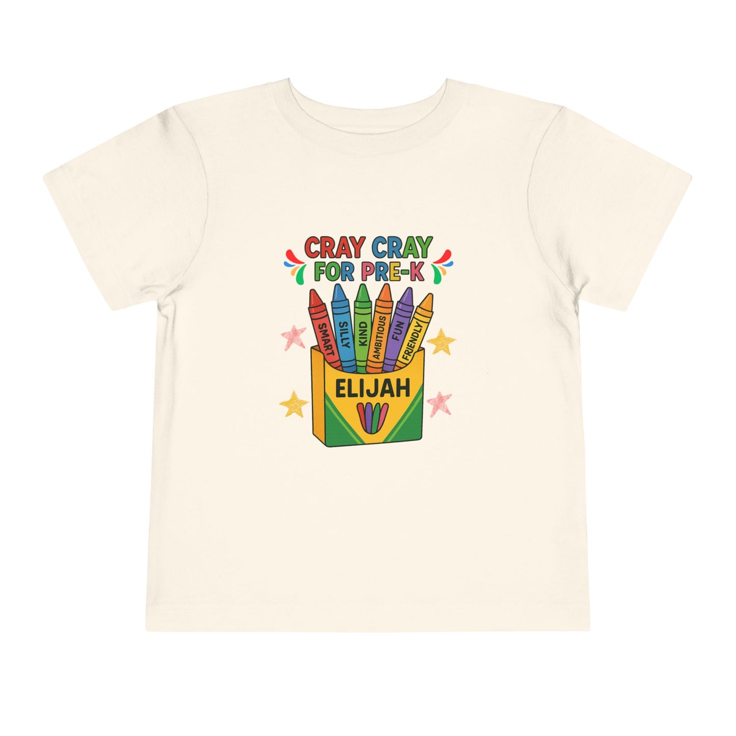 Cray Cray for Pre-K Toddler Shirt β Personalized Back-to-School Tee with Name β Custom Toddler Pre-K T-Shirt β Kids First Day of School Outfit - Bella Canvas - Size: 2T-5T