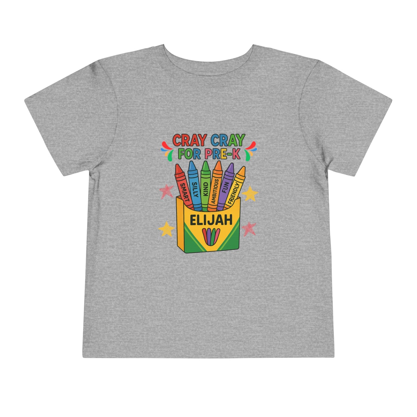 Cray Cray for Pre-K Toddler Shirt β Personalized Back-to-School Tee with Name β Custom Toddler Pre-K T-Shirt β Kids First Day of School Outfit - Bella Canvas - Size: 2T-5T