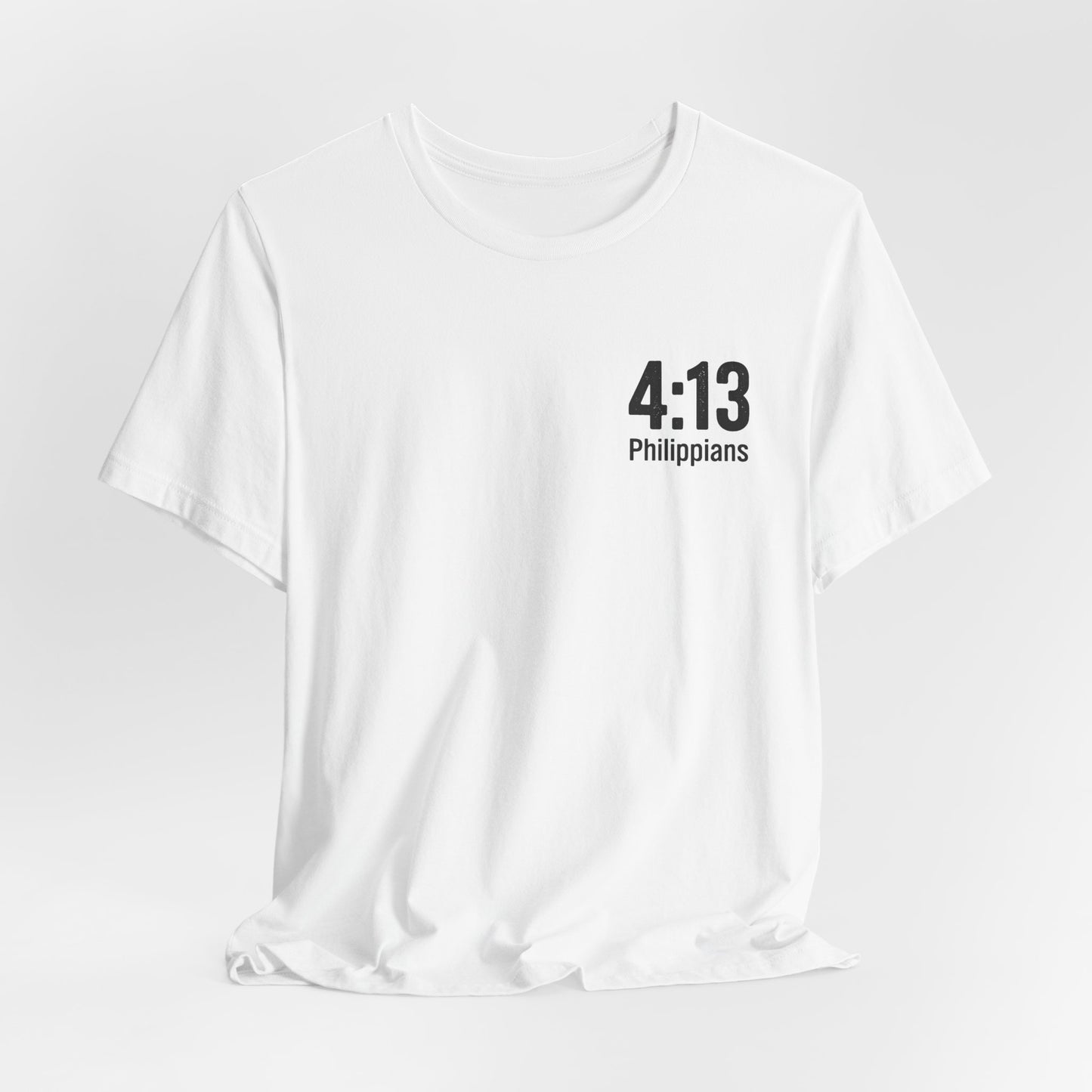 Philippians 4:13 - Unisex Short Sleeve Graphic Tee (Bella Canvas) - Size: XS-5XL