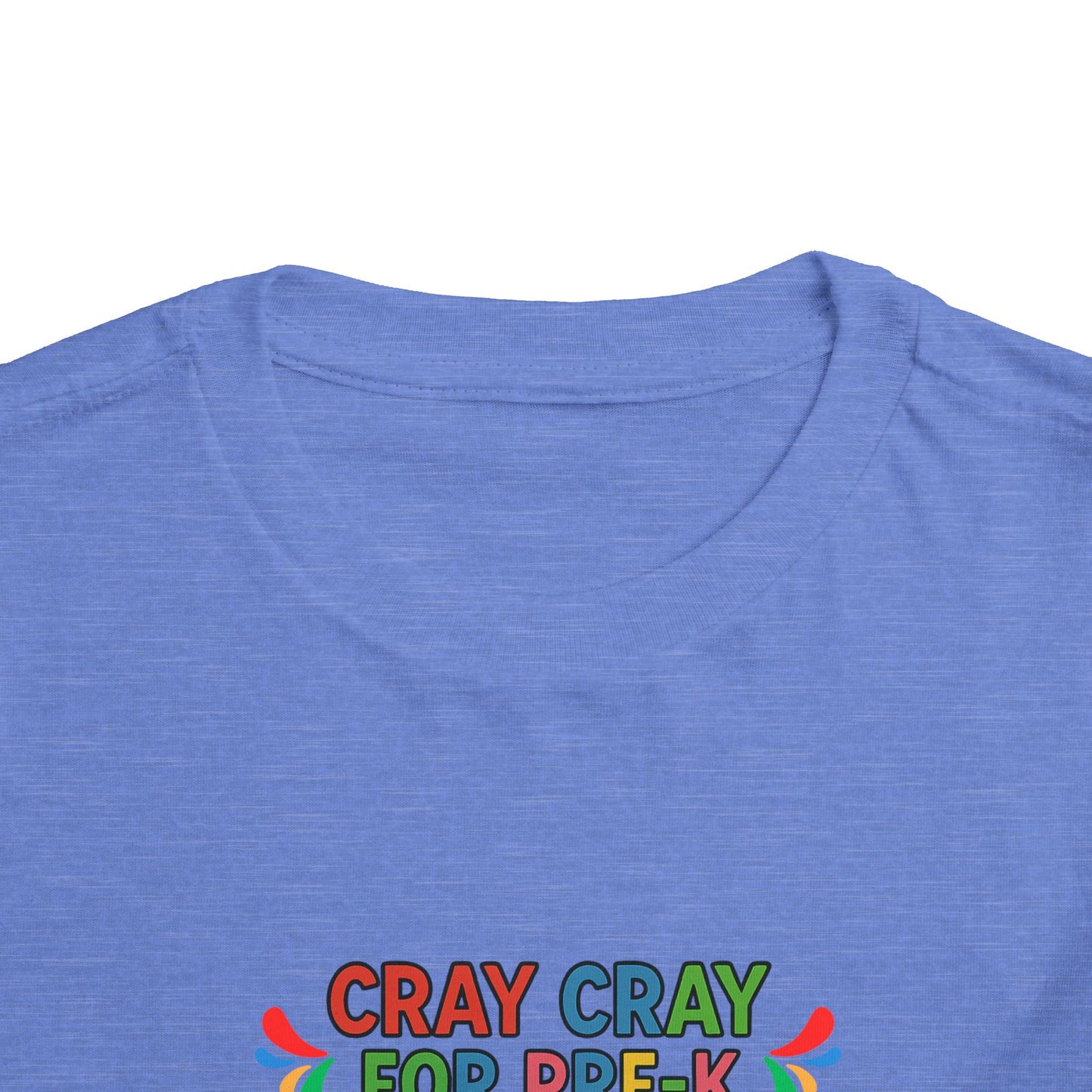Cray Cray for Pre-K Toddler Shirt β Personalized Back-to-School Tee with Name β Custom Toddler Pre-K T-Shirt β Kids First Day of School Outfit - Bella Canvas - Size: 2T-5T