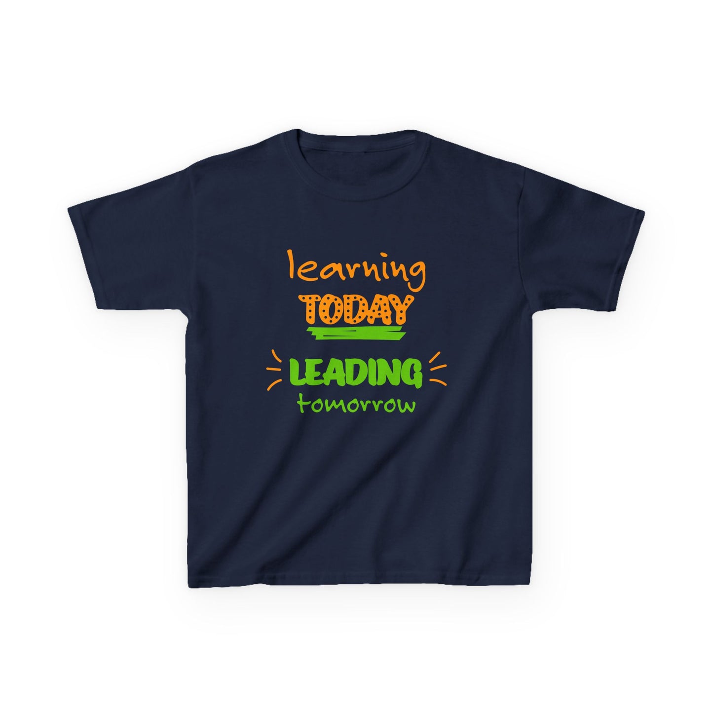 Kids Back to School Inspirational Tee - "Learning Today, Leading Tomorrow" - T-Shirt (Gildan) - Size: YXS-YXL