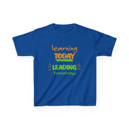 Kids Back to School Inspirational Tee - "Learning Today, Leading Tomorrow" - T-Shirt (Gildan) - Size: YXS-YXL
