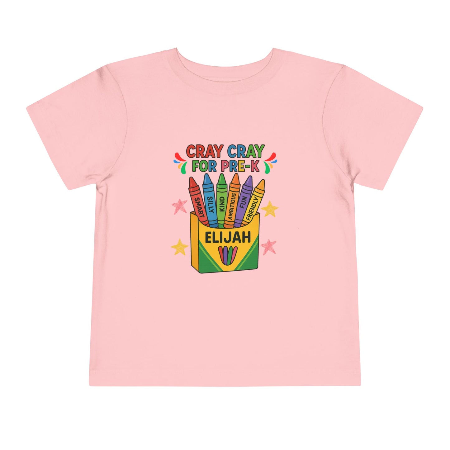 Cray Cray for Pre-K Toddler Shirt β Personalized Back-to-School Tee with Name β Custom Toddler Pre-K T-Shirt β Kids First Day of School Outfit - Bella Canvas - Size: 2T-5T