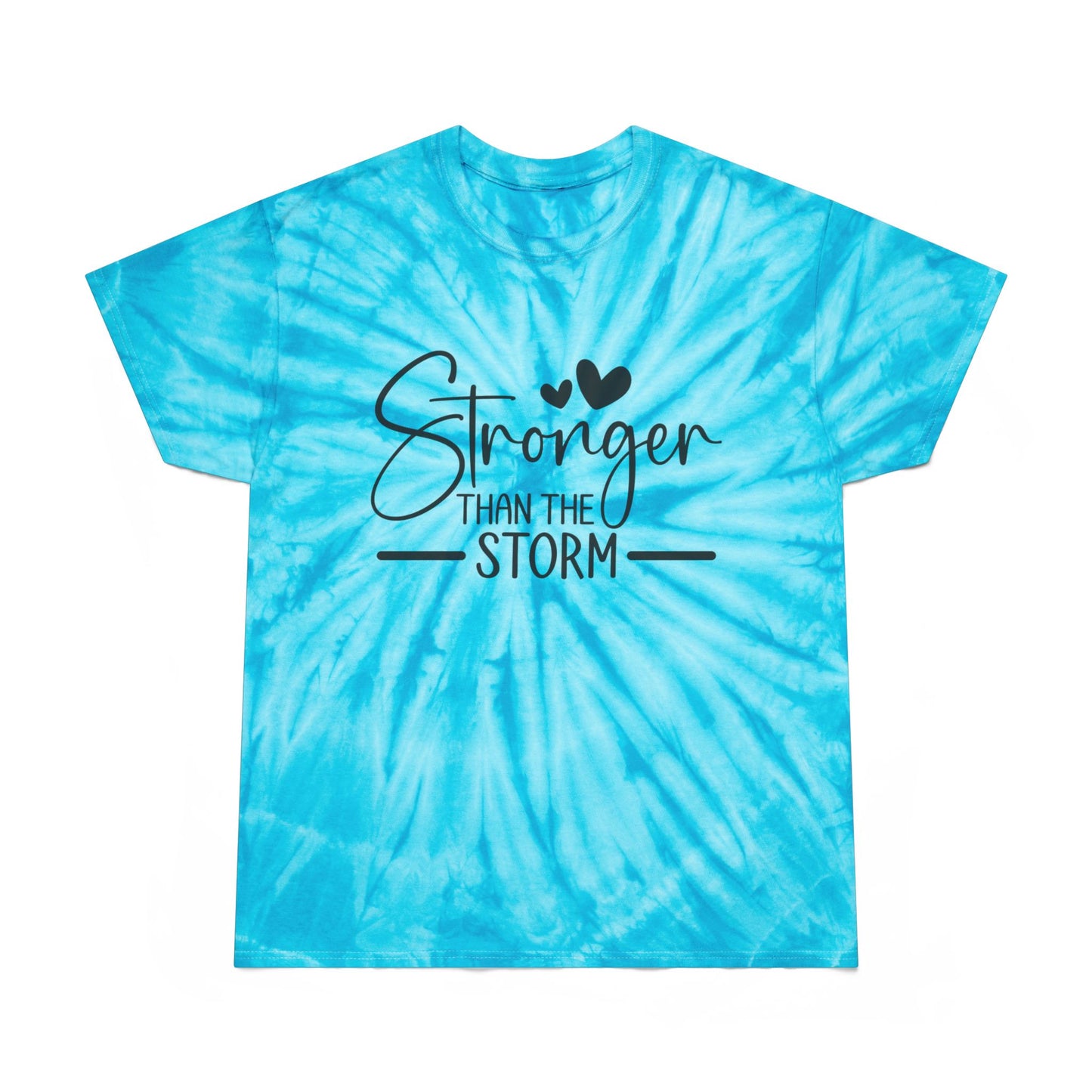 "Stronger Than the Storm" - Cyclone Tie-Dye Graphic Tee (Gildan)- Size: S-2XL