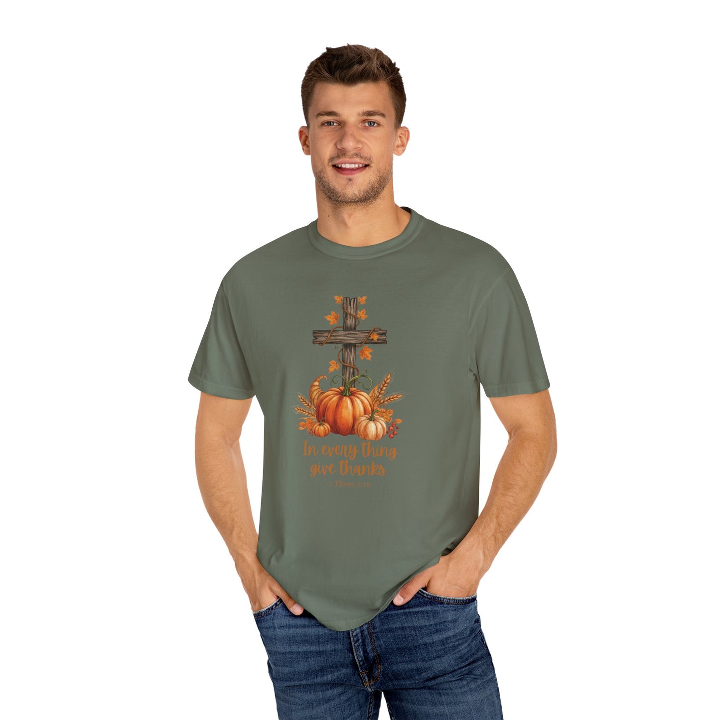 In Every Thing Give Thanks 1 Thess 5:18 - Fall Graphic T-shirt (Comfort Colors) - Size: S-4XL