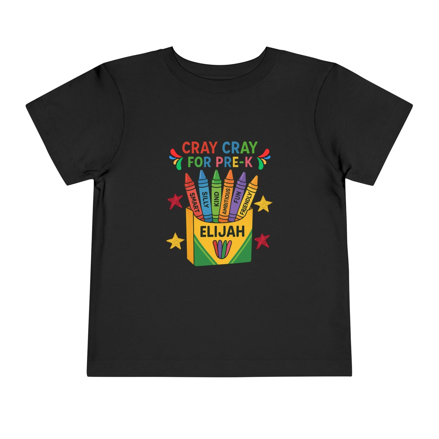 Cray Cray for Pre-K Toddler Shirt β Personalized Back-to-School Tee with Name β Custom Toddler Pre-K T-Shirt β Kids First Day of School Outfit - Bella Canvas - Size: 2T-5T