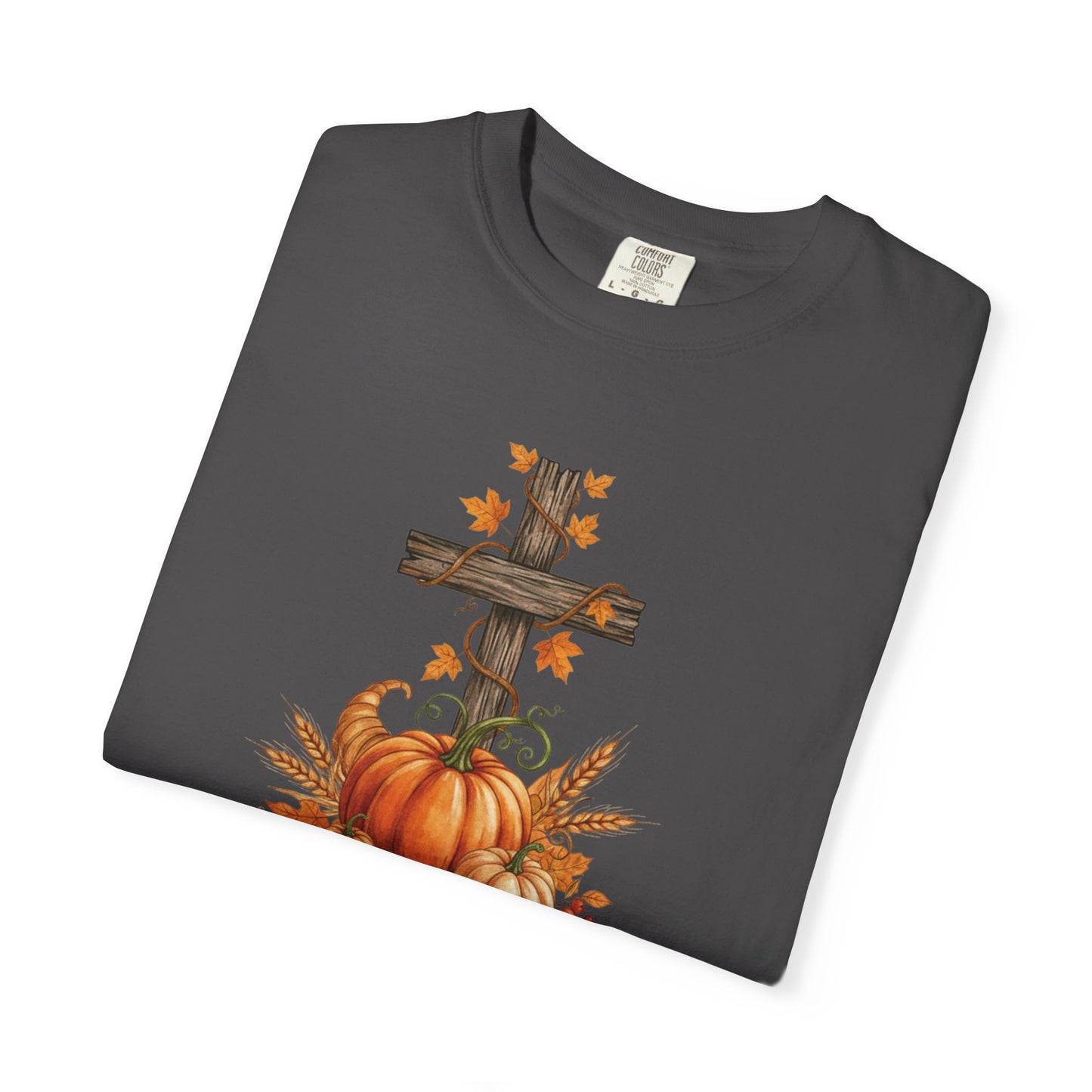 In Every Thing Give Thanks 1 Thess 5:18 - Fall Graphic T-shirt (Comfort Colors) - Size: S-4XL