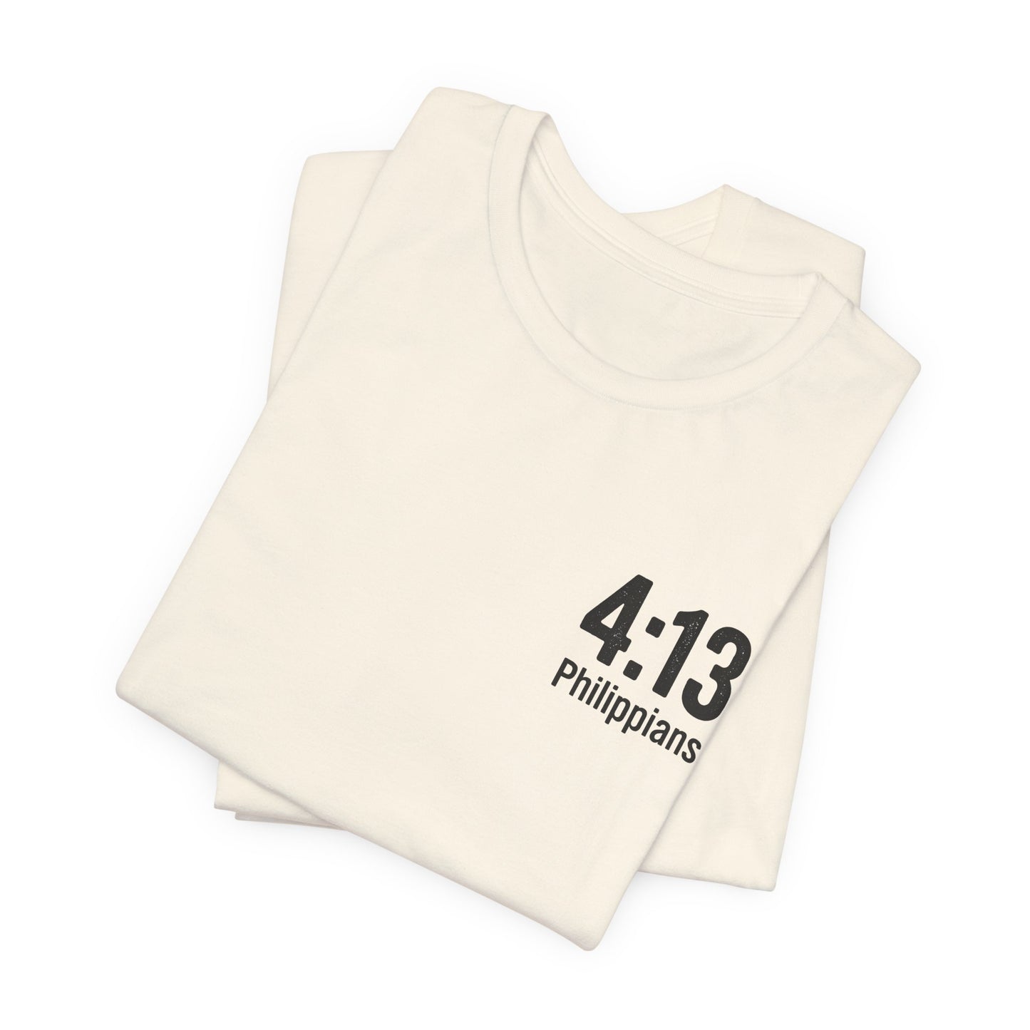 Philippians 4:13 - Unisex Short Sleeve Graphic Tee (Bella Canvas) - Size: XS-5XL