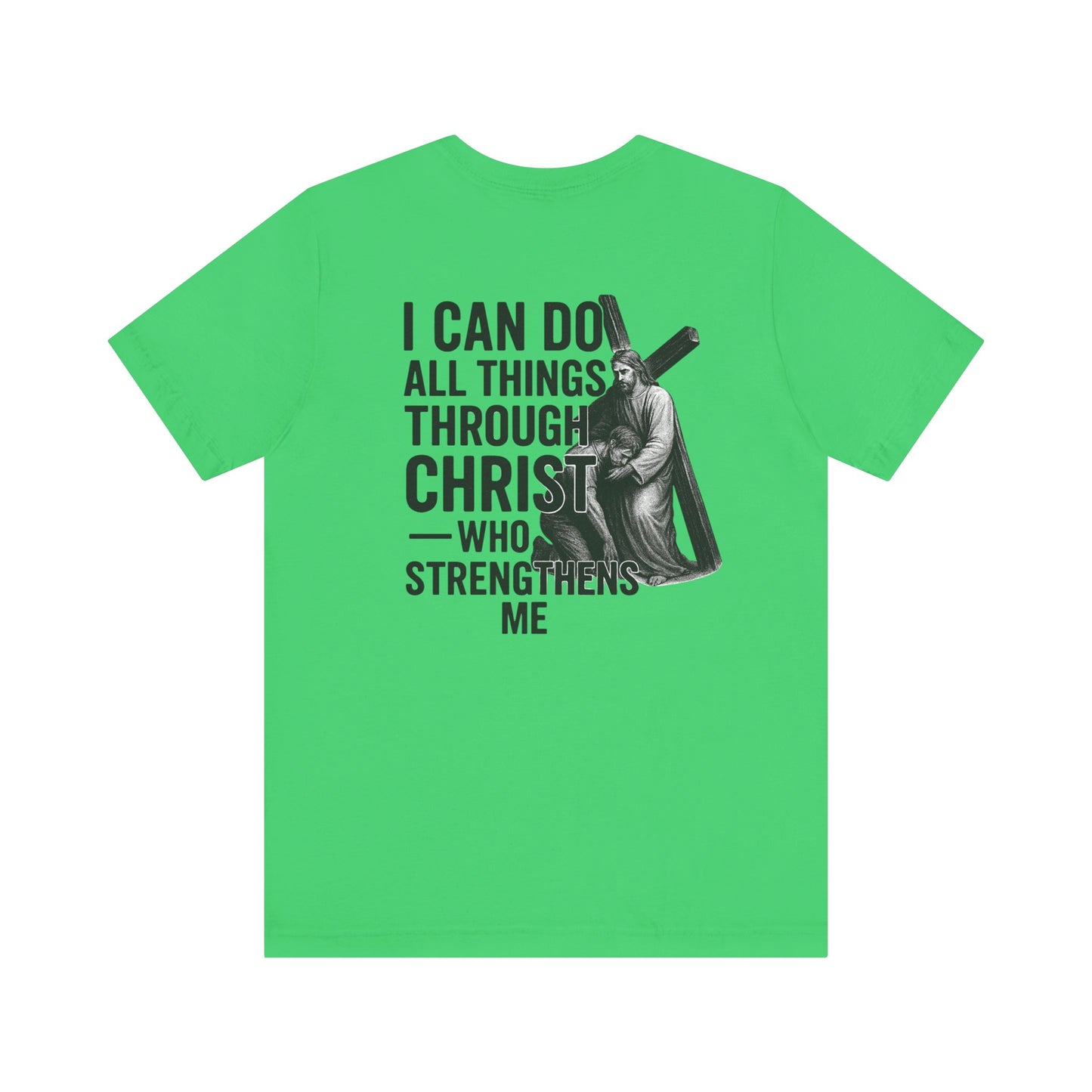 Philippians 4:13 - Unisex Short Sleeve Graphic Tee (Bella Canvas) - Size: XS-5XL