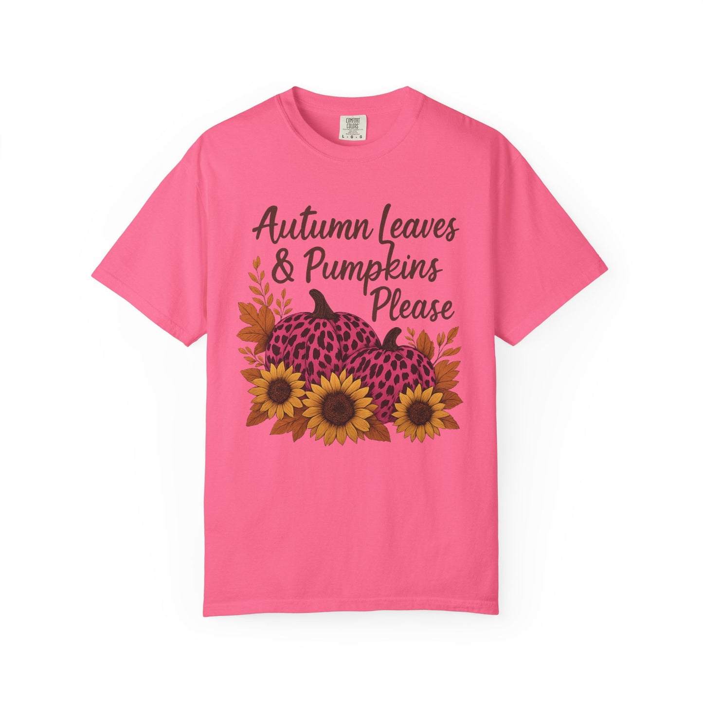 Autumn Leaves & Pumpkins Please - Fall Graphic T-Shirt (Comfort Colors) - Size: S-4XL