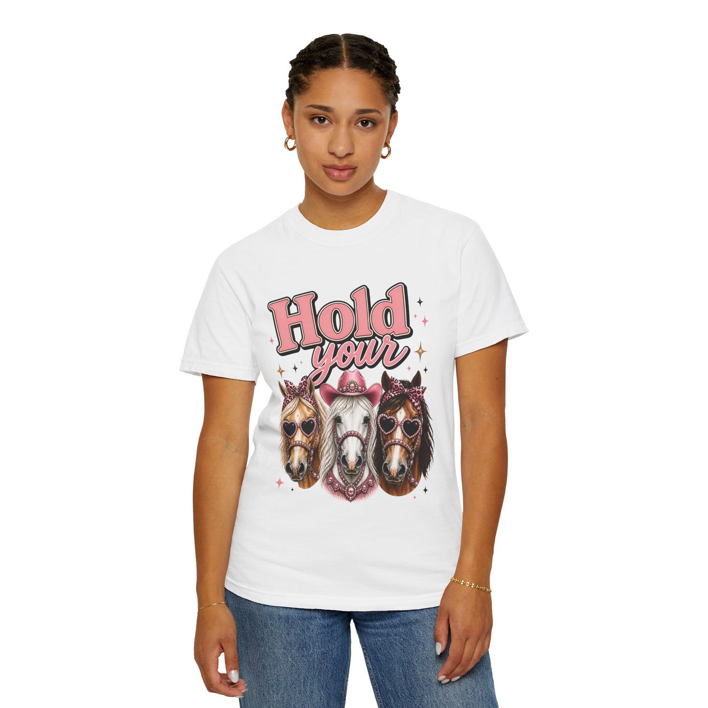 Hold Your Horses T-Shirt — Cute Western Horse Graphic Tee