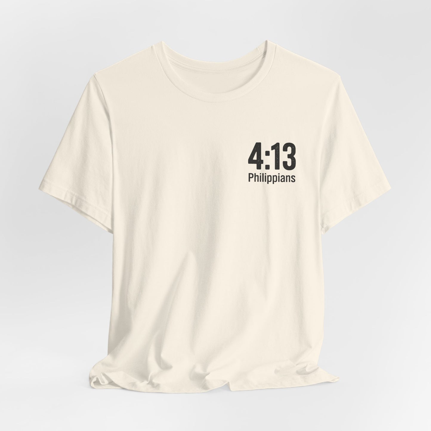 Philippians 4:13 - Unisex Short Sleeve Graphic Tee (Bella Canvas) - Size: XS-5XL
