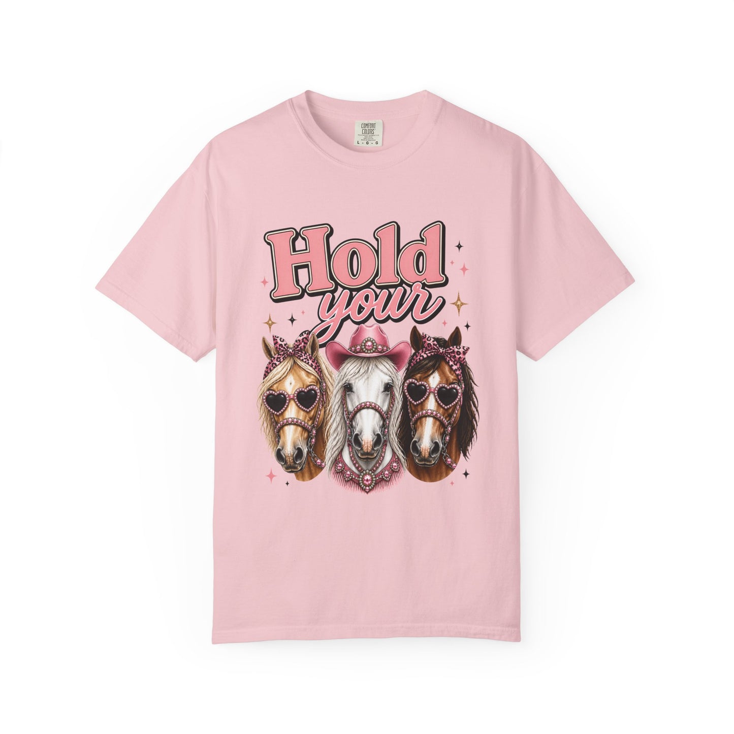Hold Your Horses T-Shirt — Cute Western Horse Graphic Tee