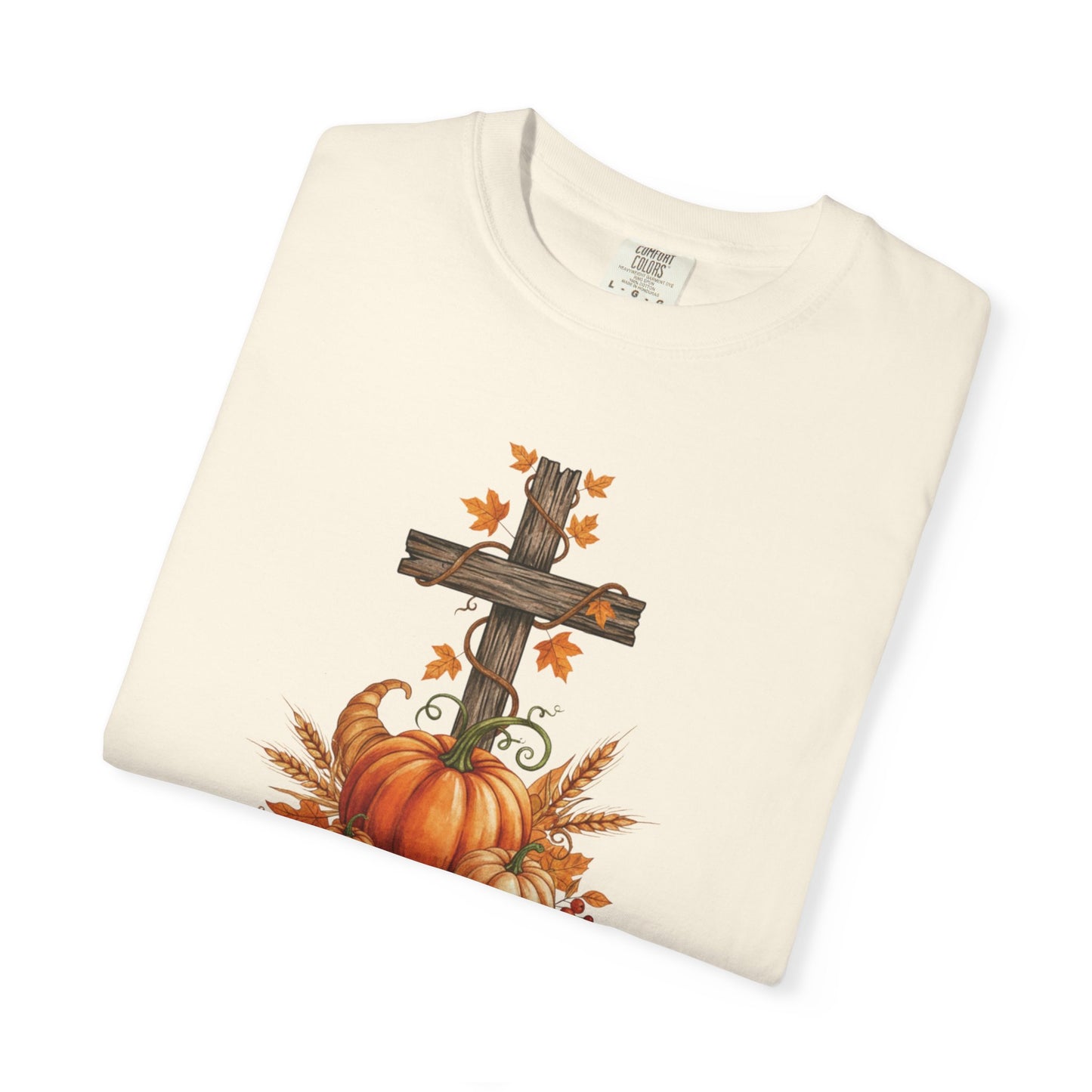 In Every Thing Give Thanks 1 Thess 5:18 - Fall Graphic T-shirt (Comfort Colors) - Size: S-4XL