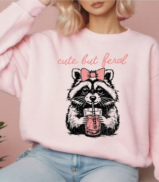 Cute but Feral - Graphic Sweatshirt - Size: S-XL