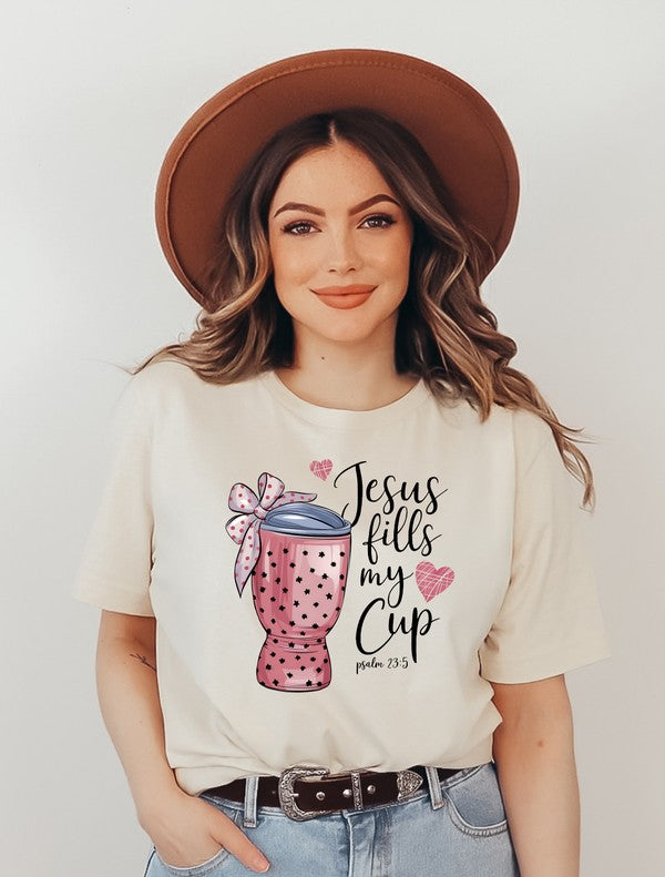 Jesus Fills My Cup - Graphic Tee - Size: 2X-3X