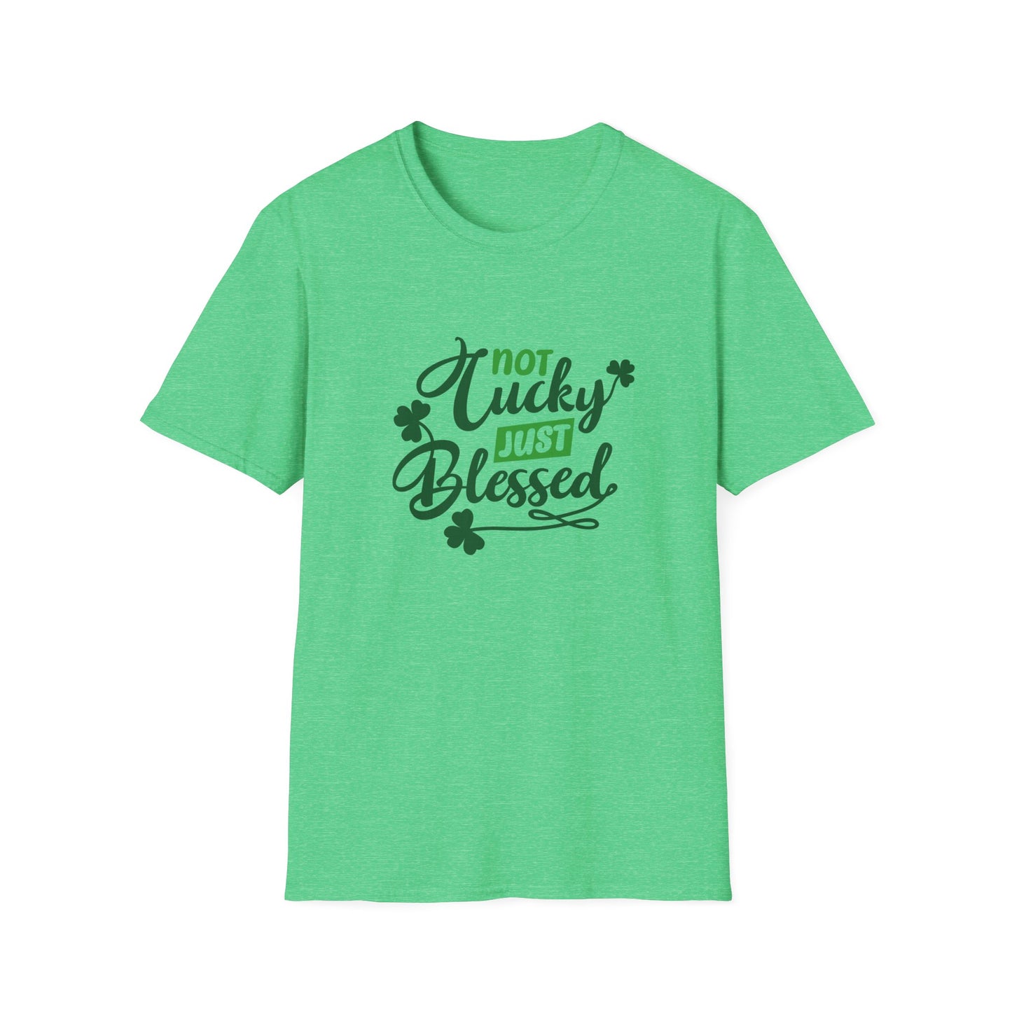 Not Lucky Just Blessed - Unisex Softstyle Graphic Tee (Gildan) - Size: XS-5XL - St Patrick's Day Collection