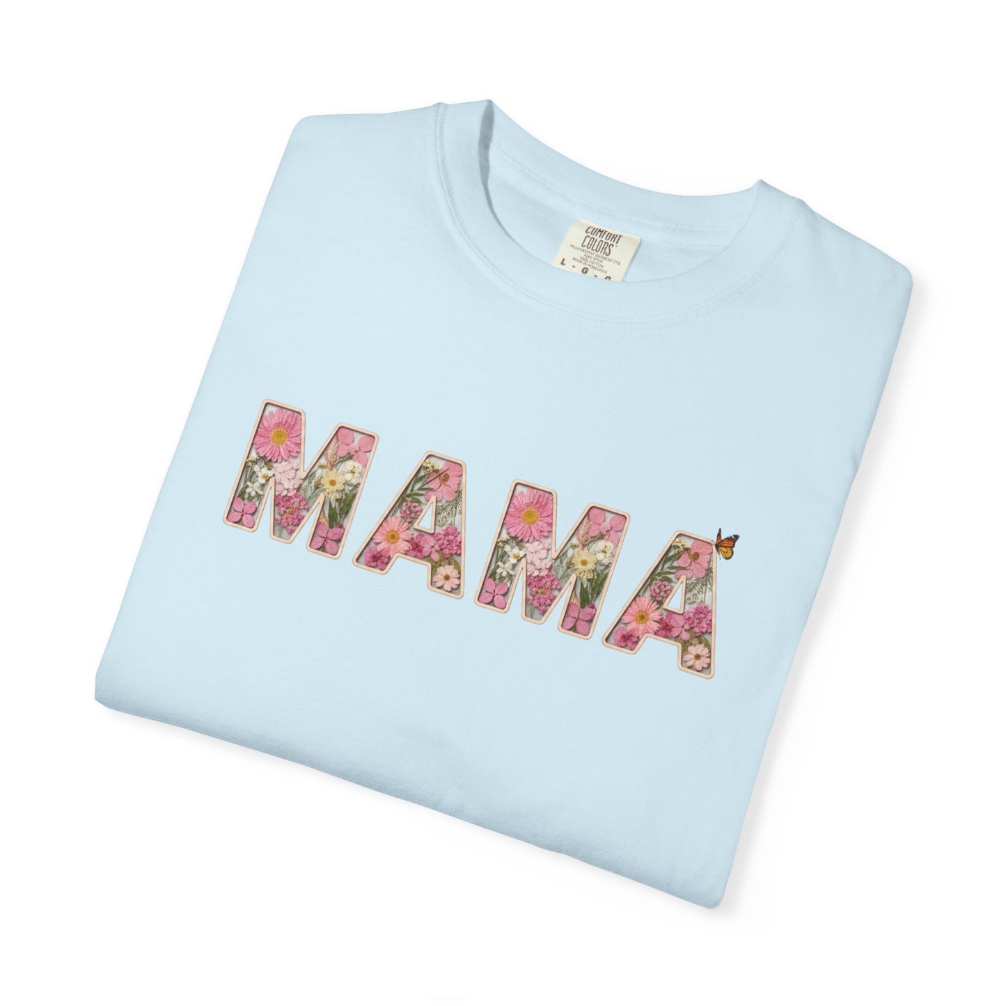 Spring Floral "MAMA" Graphic Tee (Comfort Colors) - Size: S-4XL - Cute Matching Mommy & Me Shirt, Pink Flower Lettering Mom Top, Gift for Moms