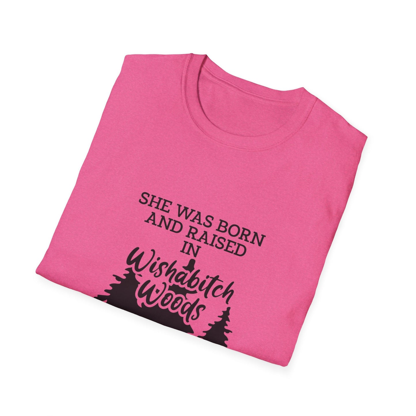 Wishabitch Woods - Gildan Softstyle Graphic Tee - Size: S-4XL