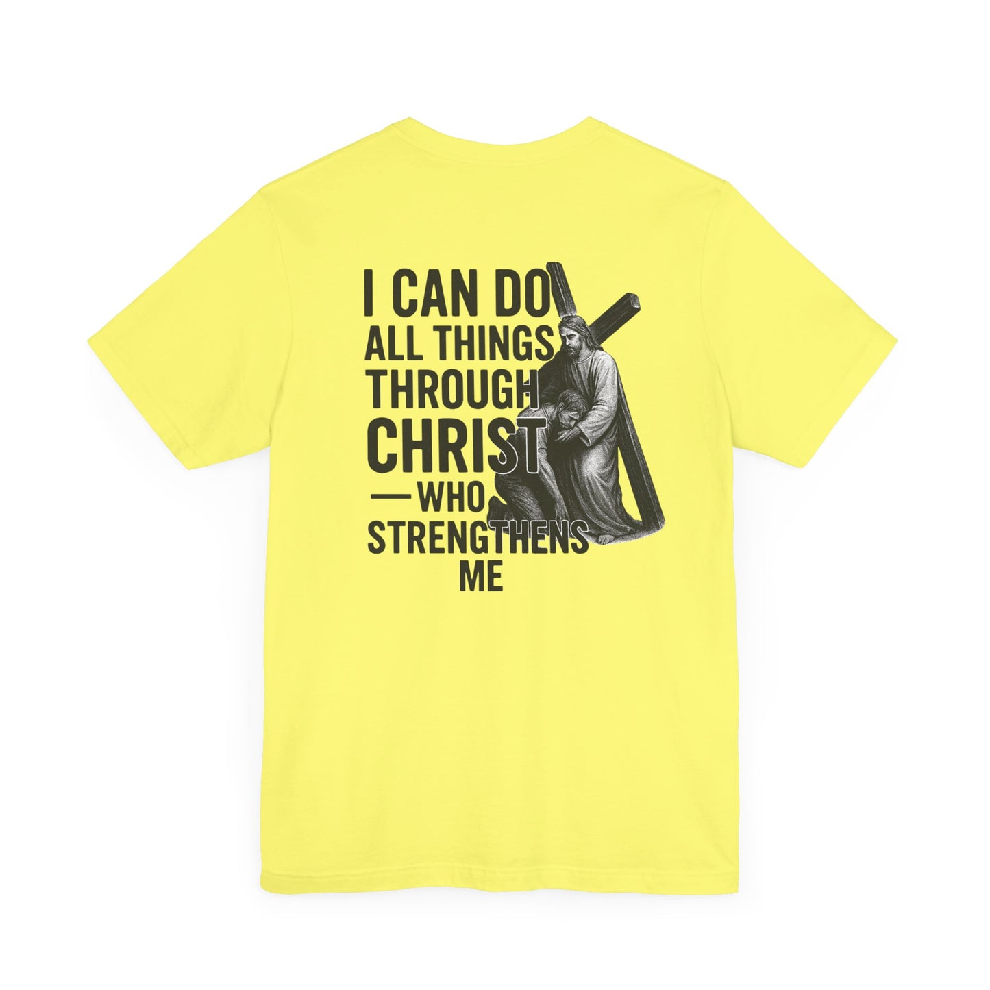 Philippians 4:13 - Unisex Short Sleeve Graphic Tee (Bella Canvas) - Size: XS-5XL