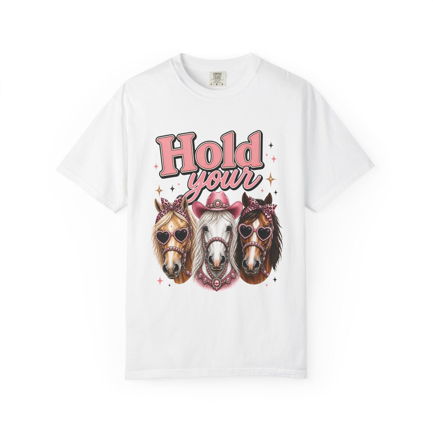 Hold Your Horses T-Shirt — Cute Western Horse Graphic Tee
