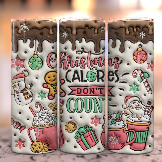 Christmas Calories Don't Count - Stainless Steel Tumbler - Christmas Collection