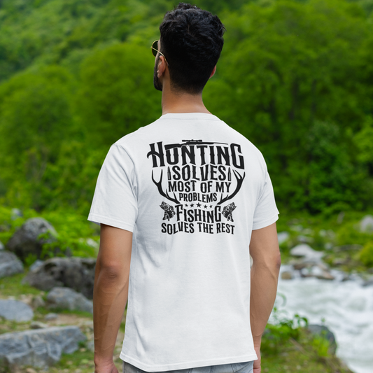 Hunting Solves Most Of My Problems - Graphic Tee - Size: S-4XL