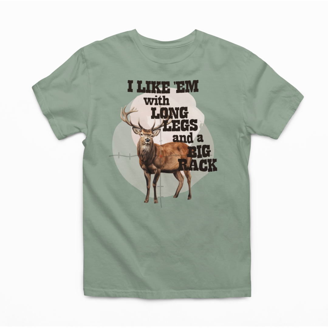 I Like Them With Long Legs And A Big Rack - Graphic Tee - Size: S-4XL