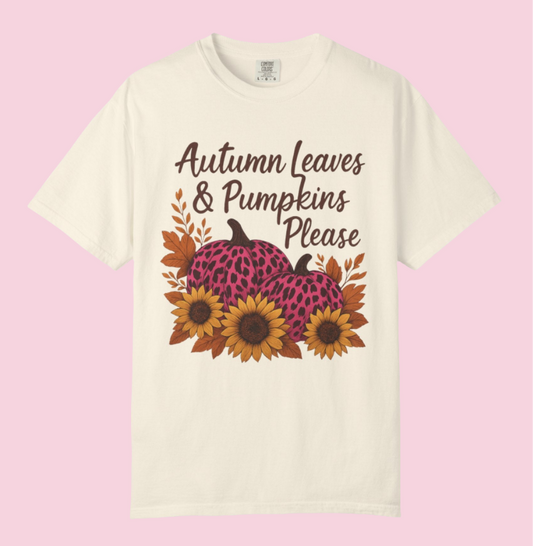 Autumn Leaves & Pumpkins Please - Fall Graphic T-Shirt (Comfort Colors) - Size: S-4XL