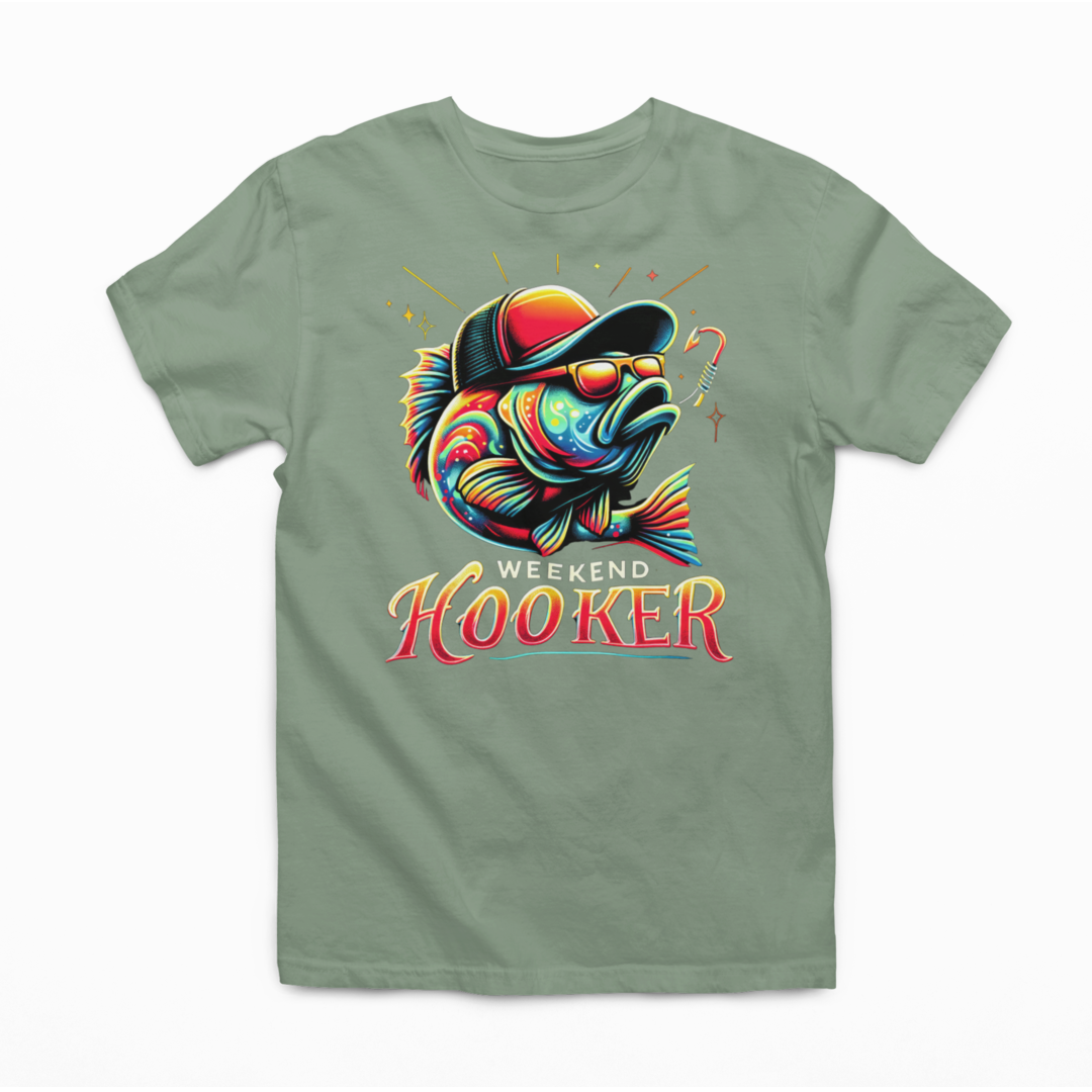 Weekend Hooker - Graphic Tee - Size: S-4XL