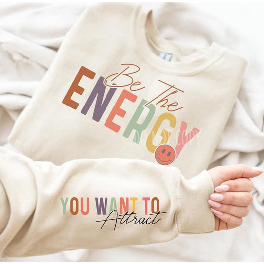 "Be the Energy" With Sleeve Accent Graphic Sweatshirt - Sweet PEA & Me Boutique