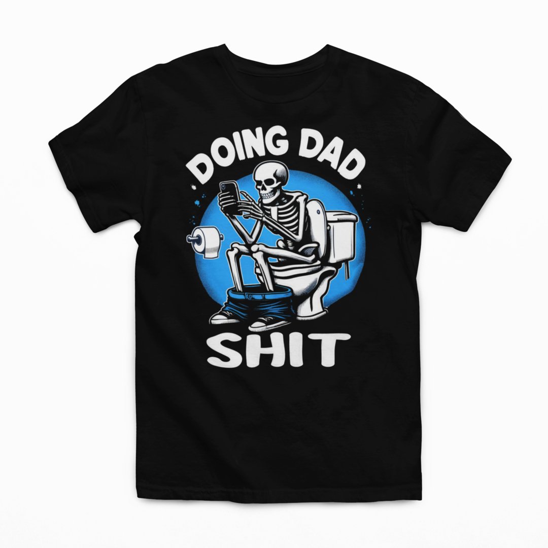 "Doing Dad Shit" - Graphic Tee - Sweet PEA & Me Boutique