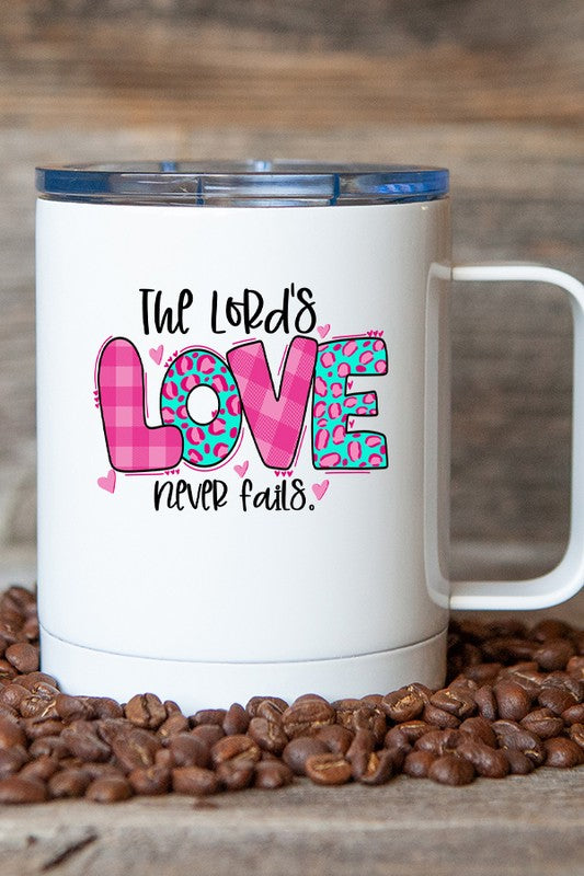 "The Lord's Love Never Fails" Travel Mug