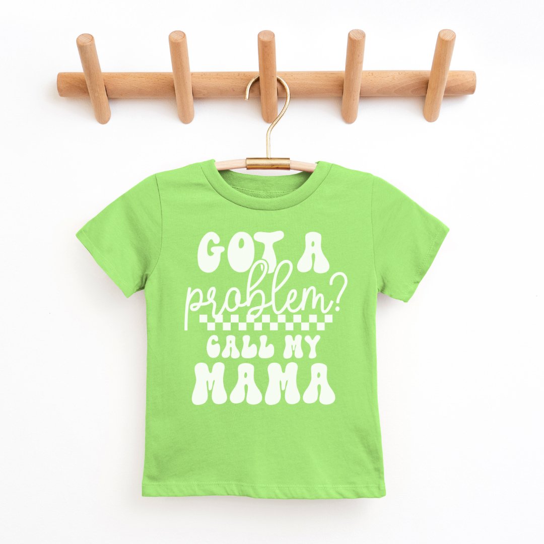 "Got A Problem" - Youth & Toddler Tee - Size: 2T - YXL - Sweet PEA & Me Boutique